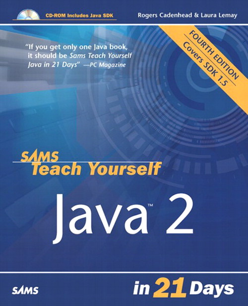 Sams Teach Yourself Java 2 in 21 Days, 4th Edition