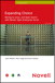 Expanding Choice: Moving to Linux and Open Source with Novell Open Enterprise Server