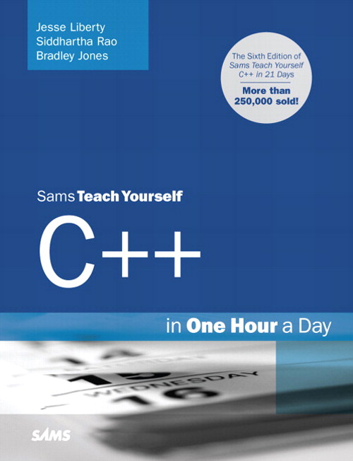 Sams Teach Yourself C++ in One Hour a Day, 6th Edition