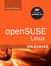 openSUSE Linux Unleashed