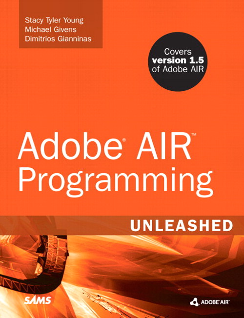 Adobe AIR Programming Unleashed