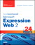 Sams Teach Yourself Microsoft Expression Web 2 in 24 Hours