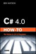 C# 4.0 How-To