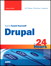 Sams Teach Yourself Drupal in 24 Hours