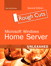 Microsoft Windows Home Server Unleashed, Rough Cuts, 2nd Edition