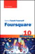 Sams Teach Yourself Foursquare in 10 Minutes