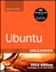 Ubuntu Unleashed 2012 Edition: Covering 11.10 and 12.04 (7th Edition), 7th Edition