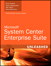 Microsoft System Center Enterprise Suite Unleashed