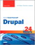 Sams Teach Yourself Drupal in 24 Hours