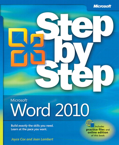 Microsoft® Word 2010 Step by Step
