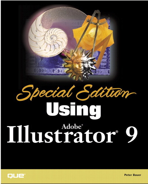 Special Edition Using Adobe Illustrator 9