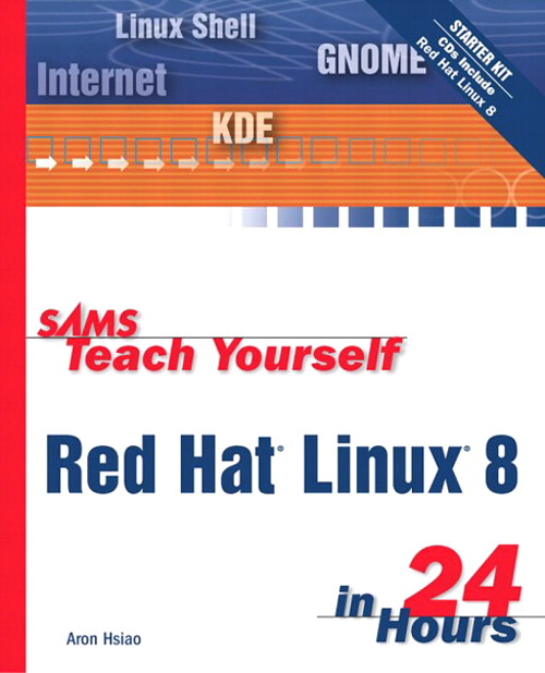Sams Teach Yourself Red Hat Linux 8 in 24 Hours