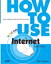 How to Use the Internet, Adobe Reader, 8th Edition