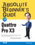 Absolute Beginner's Guide to Quattro Pro X3
