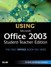 Special Edition Using Microsoft Office 2003, Student-Teacher Edition, Adobe Reader
