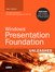 Windows Presentation Foundation Unleashed (Adobe Reader)