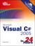 Sams Teach Yourself Visual C# 2005 in 24 Hours, Complete Starter Kit