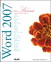 Microsoft Office Word 2007 On Demand