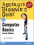 Absolute Beginner's Guide to Computer Basics (Adobe Reader), 4th Edition