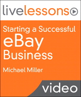 Starting a Successful eBay Business (Video Training): Start Selling Today – and Achieve Business Success Tomorrow!