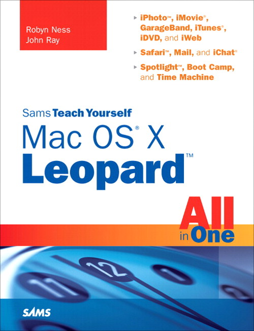 Sams Teach Yourself Mac OS X Leopard All in One (Adobe Reader)