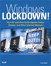 Windows Lockdown!: Your XP and Vista Guide Against Hacks, Attacks, and Other Internet Mayhem (Adobe Reader)