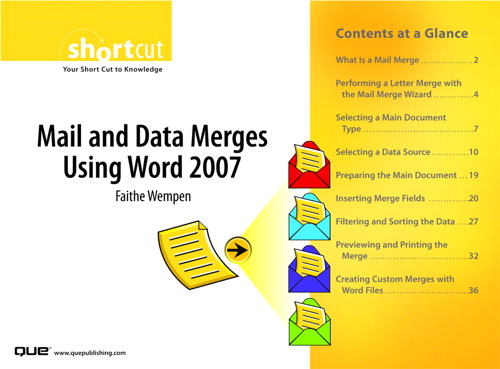 Mail and Data Merges Using Word 2007 (Digital Short Cut)