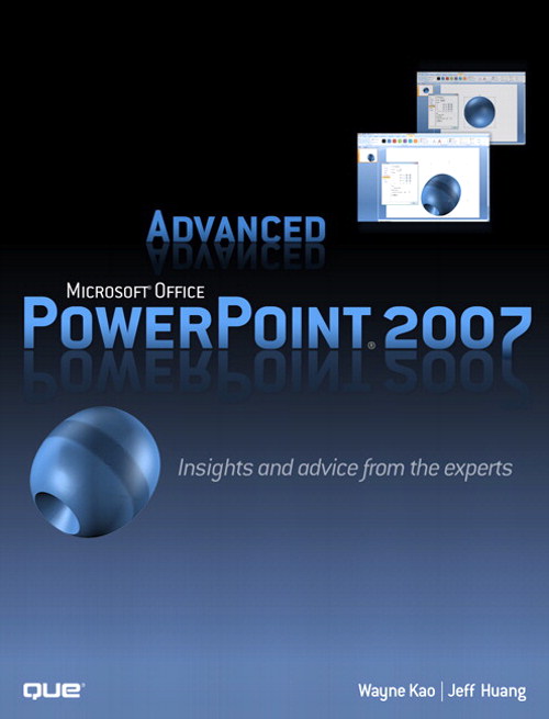Advanced Microsoft Office PowerPoint 2007: Insights and Advice from the Experts (Adobe Reader)