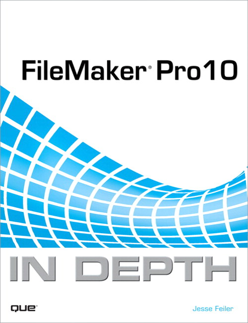 FileMaker Pro 10 In Depth