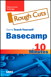 Sams Teach Yourself Basecamp in 10 Minutes, Rough Cuts