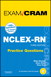 NCLEX-RN Practice Questions Exam Cram, Adobe Reader, 3rd Edition