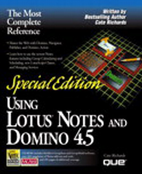 Special Edition Using Lotus Notes and Domino 4.5, 2nd Edition
