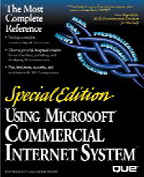 Special Edition Using Microsoft Commercial Internet System