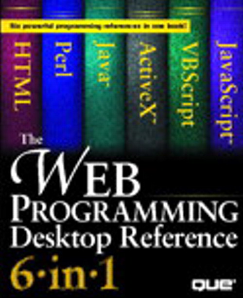 Web Programming Desktop Reference 6-IN-1