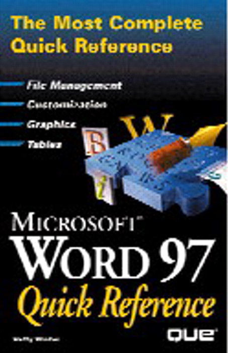 MICROSOFT WORD 97 QUICK REFERENCE