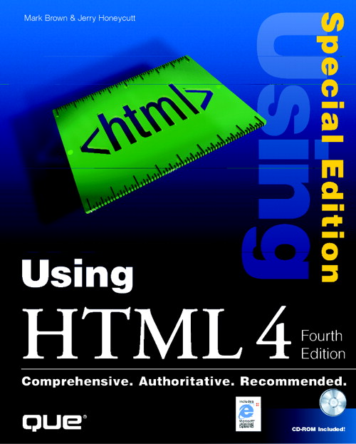 SE USING HTML 4, 4TH EDITION, 4th Edition