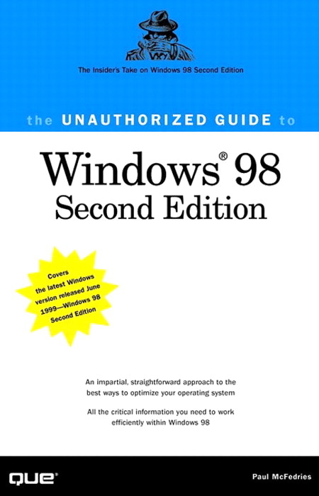 The Unauthorized Guide to Windows 98, 2nd Edition