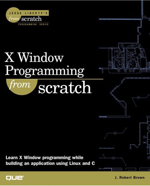 X Window Programming From Scratch