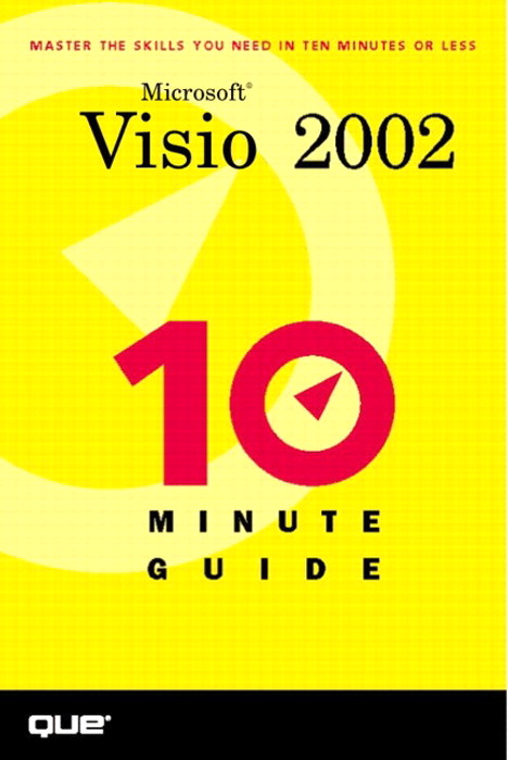 10 Minute Guide to Microsoft Visio 2002