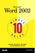 10 Minute Guide to Microsoft Word 2002