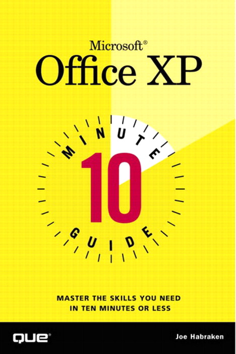 10 Minute Guide to Microsoft Office XP