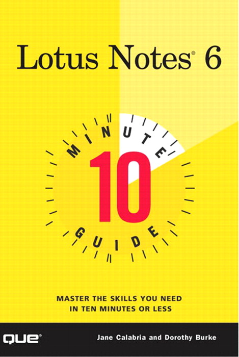 10 Minute Guide to Lotus Notes 6