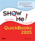 Show Me QuickBooks 2005