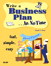Write a Business Plan In No Time
