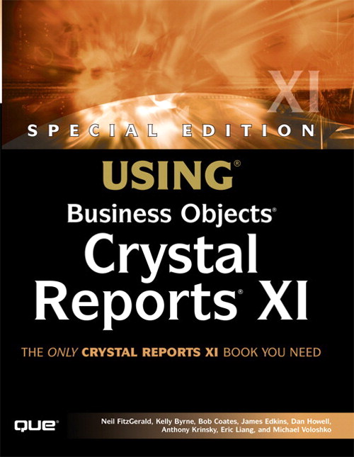 Special Edition Using Business Objects Crystal Reports XI