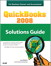 QuickBooks 2008 Solutions Guide for Business Owners and Accountants