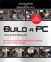 Build a PC with Scott Mueller (Video Training Upgrading and Repairing PCs)