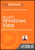 Microsoft Windows Vista (Video Training): Mastering the Vista User Experience