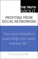 The Truth About Profiting from Social Networking