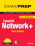 CompTIA Network+ N10-004 Exam Prep, 3rd Edition